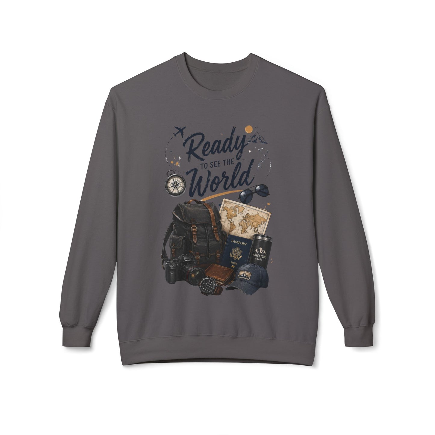 Ready to See the World Sweatshirt – Adventure Travel Graphic Sweatshirt