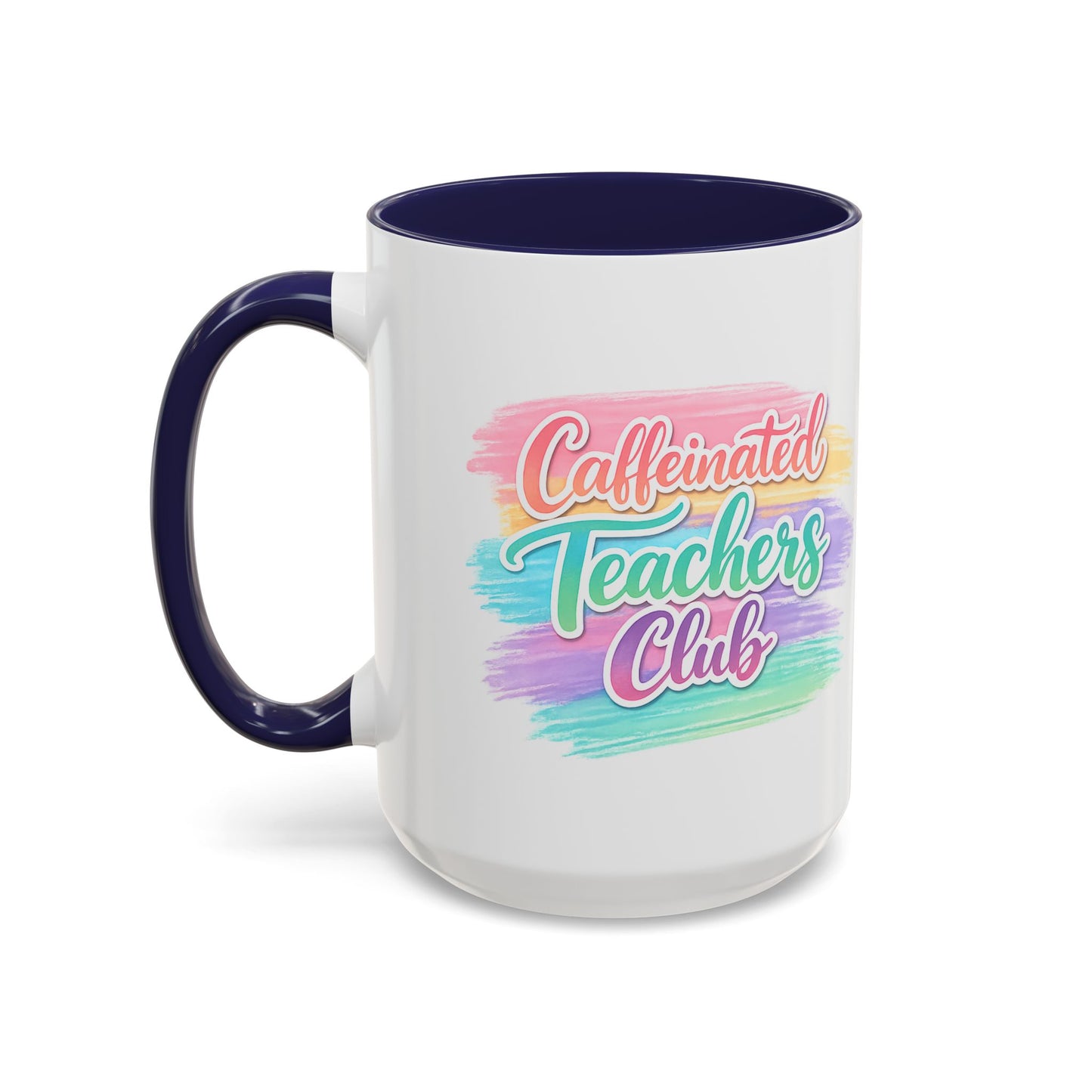 Caffeinated Teachers Club Mug | Cute Pastel Teacher Coffee Cup | Teacher Gift Mug