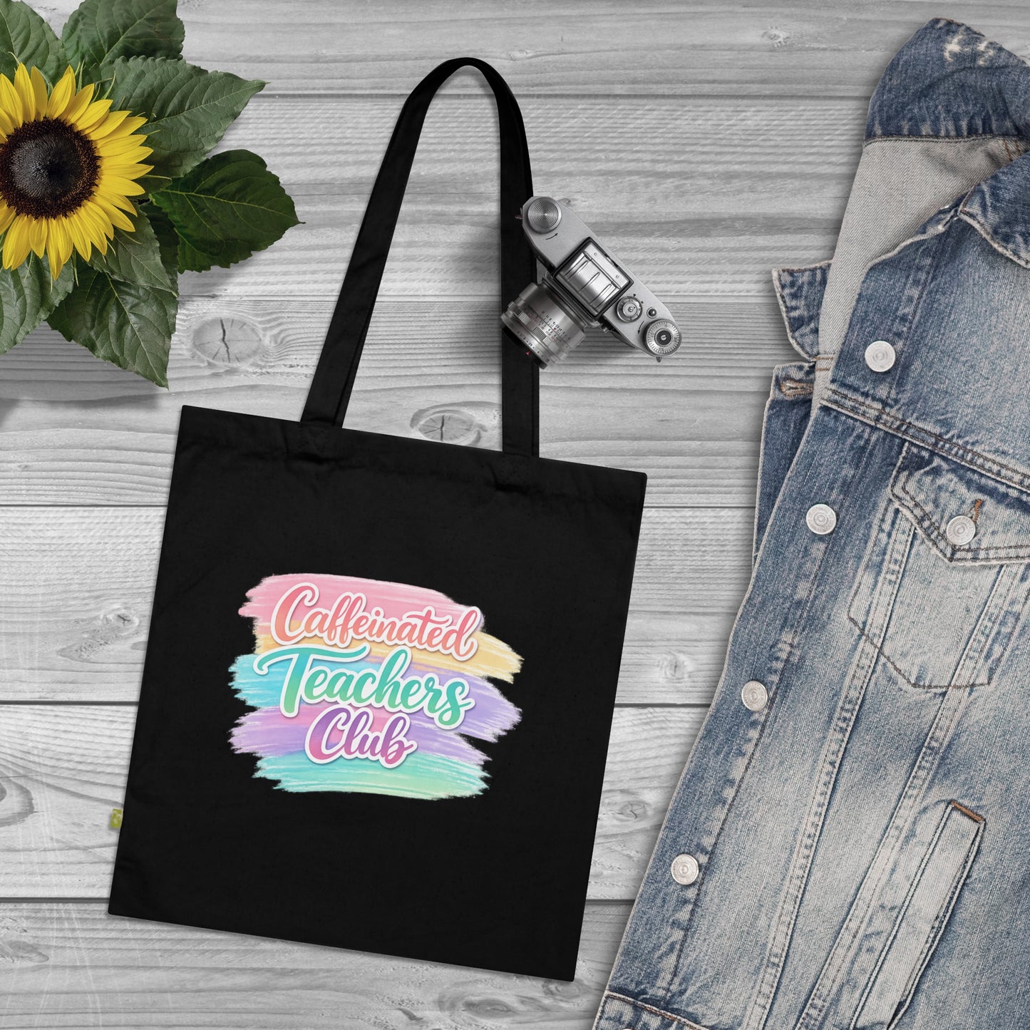 Caffeinated Teachers Club Tote Bag — Organic Cotton Teacher Gift