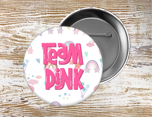 Boy or Girl Gender Reveal Baby Shower, Pin Buttons, size 2.25 inch