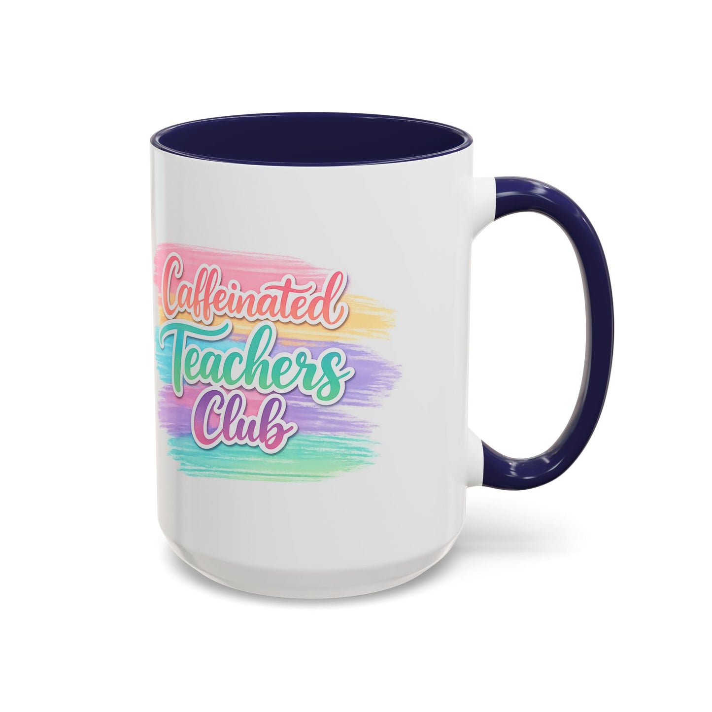 Caffeinated Teachers Club Mug | Cute Pastel Teacher Coffee Cup | Teacher Gift Mug
