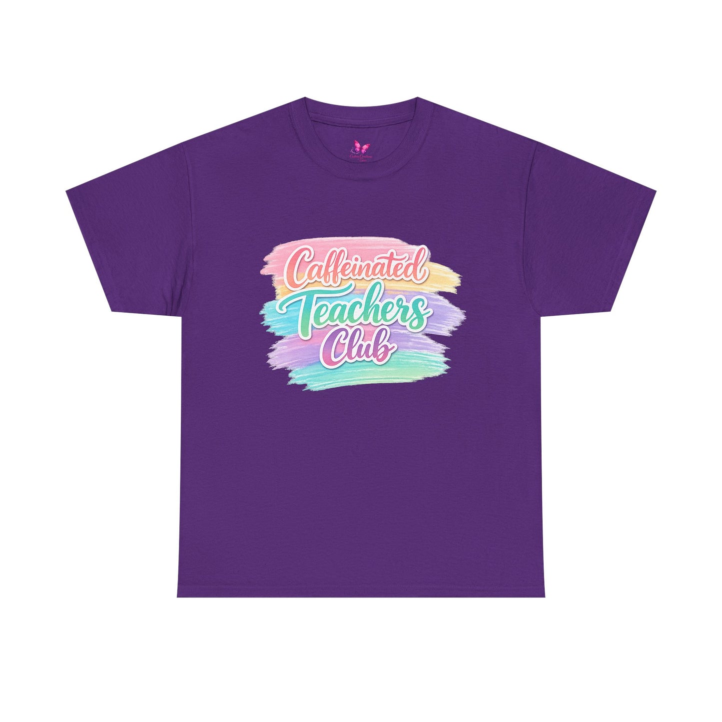 Caffeinated Teachers Club T-Shirt — Colorful Brushstroke Teacher Tee