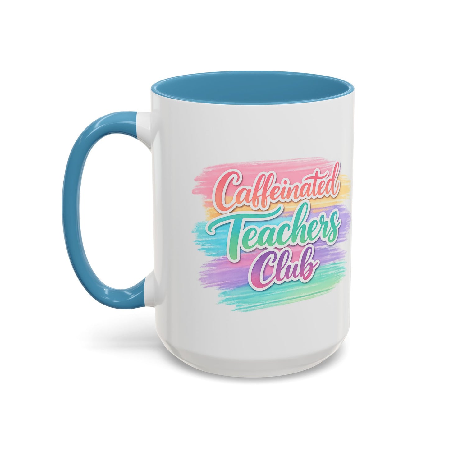 Caffeinated Teachers Club Mug | Cute Pastel Teacher Coffee Cup | Teacher Gift Mug