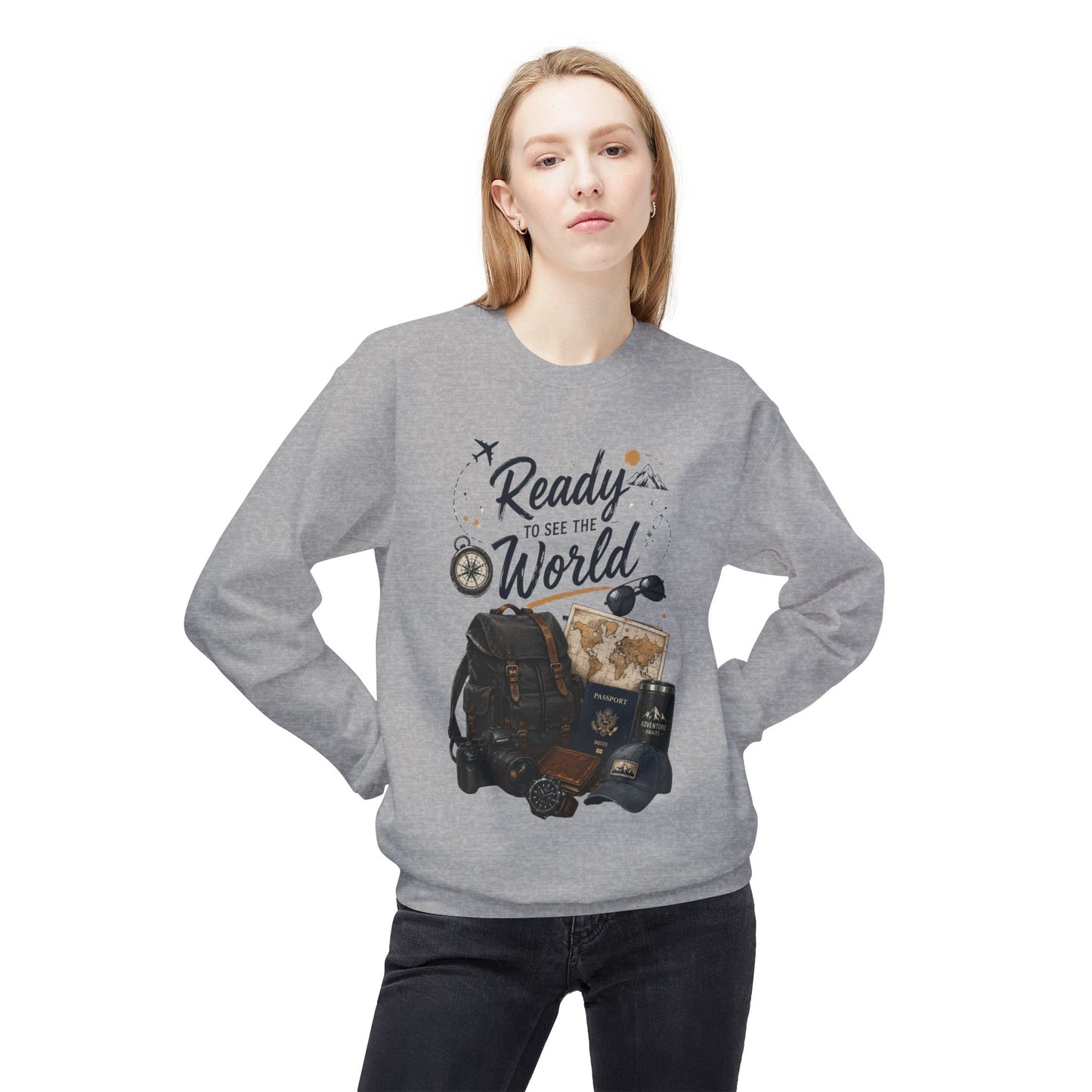 Ready to See the World Sweatshirt – Adventure Travel Graphic Sweatshirt