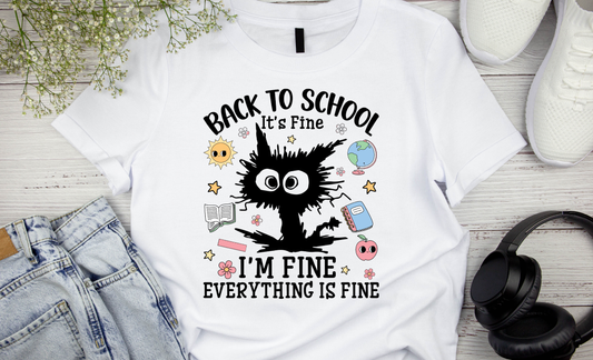 Teacher's Back to School, It's Fine T-shirt