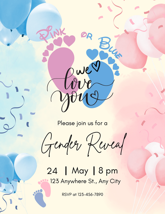 Gender Reveal Invitation Pink or Blue We Love You